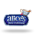 Alices Mad Fortune