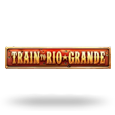 Train to Rio Grande