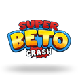 Super Beto Crash