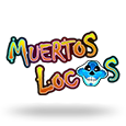Muertos Locos by WM