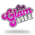 The Glam life