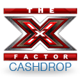 The X Factor Cashdrop by OpenBet